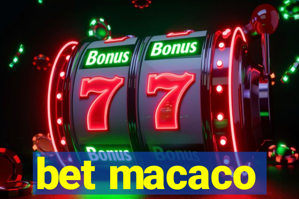 bet macaco